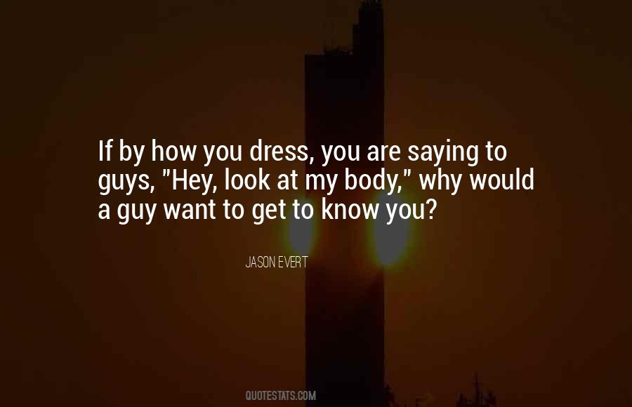 Want To Get To Know You Quotes #1203394
