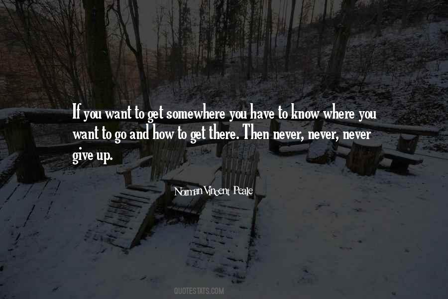 Want To Get To Know You Quotes #1587656