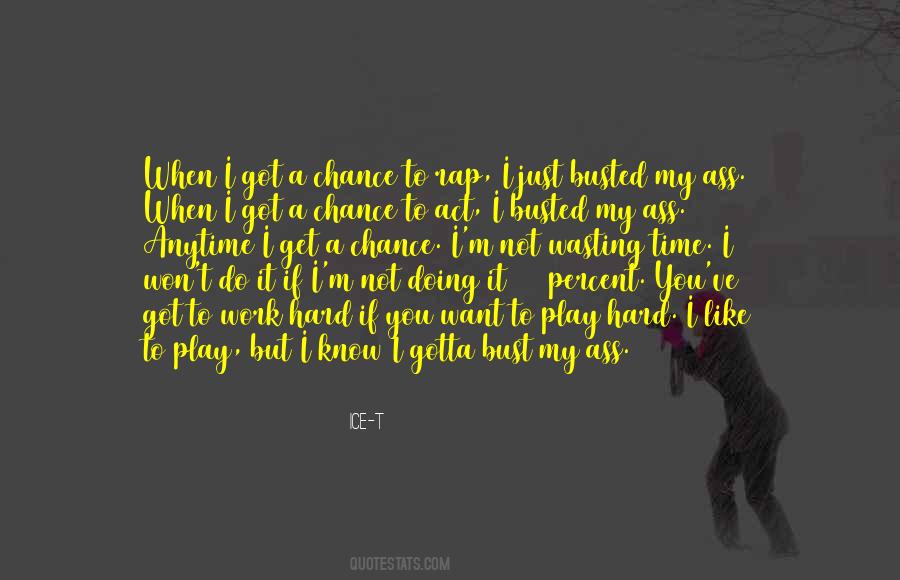 Want To Get To Know You Quotes #532565