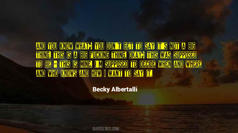 Want To Get To Know You Quotes #828881