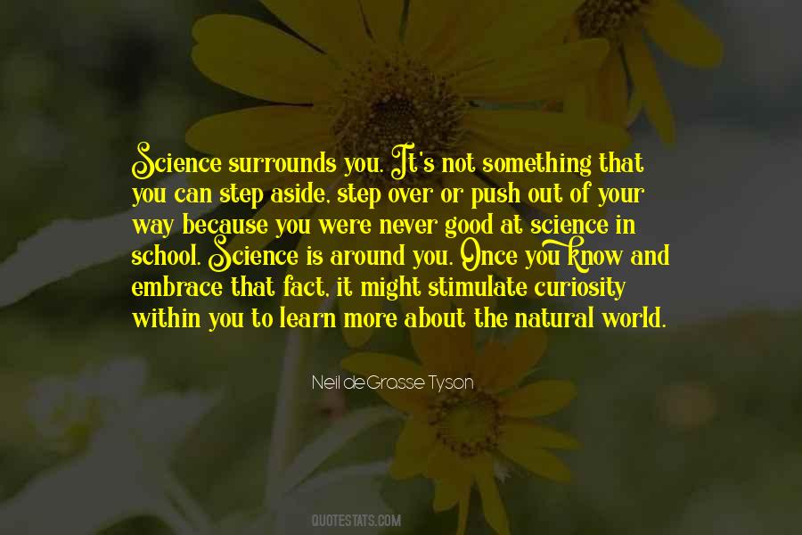 Curiosity To Learn Quotes #1476048