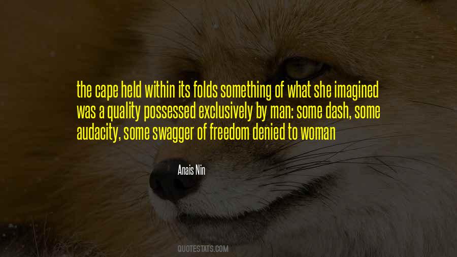 Quotes About The Quality Of A Man #1777706