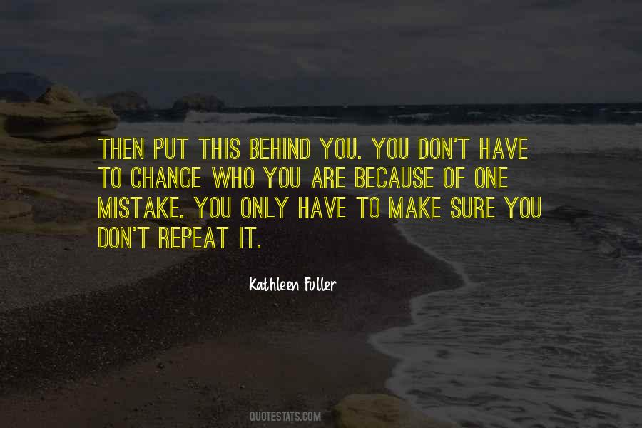 Because Of Who You Are Quotes #1372009