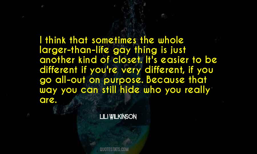 Because Of Who You Are Quotes #730451