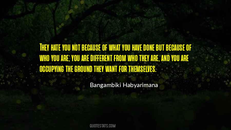 Because Of Who You Are Quotes #921431