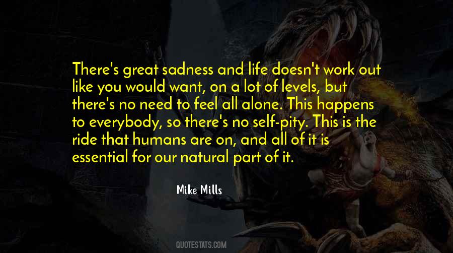 Feel All Alone Quotes #1123352