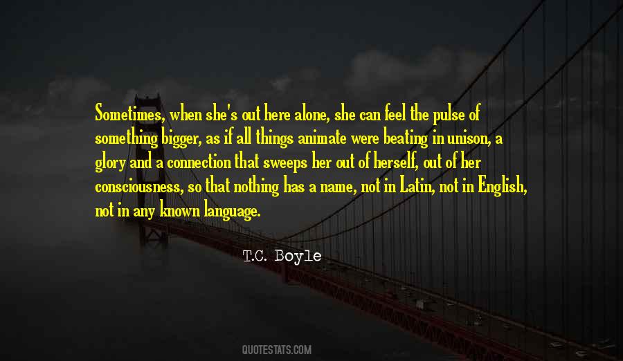 Feel All Alone Quotes #139994