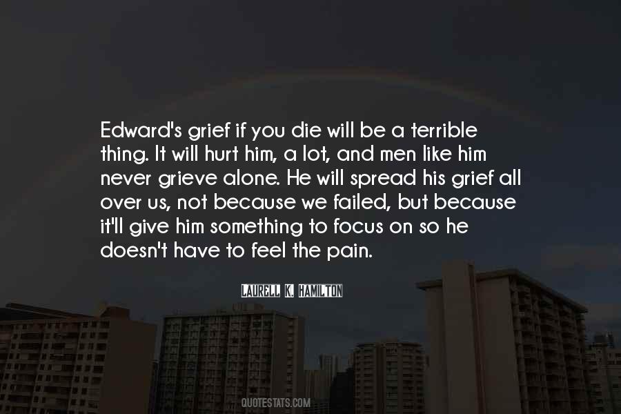Feel All Alone Quotes #1534713
