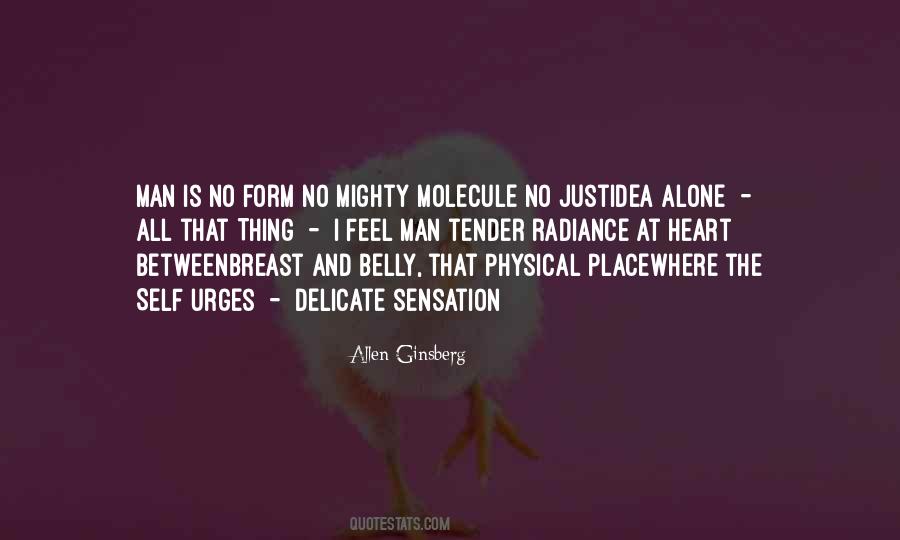 Feel All Alone Quotes #1839537