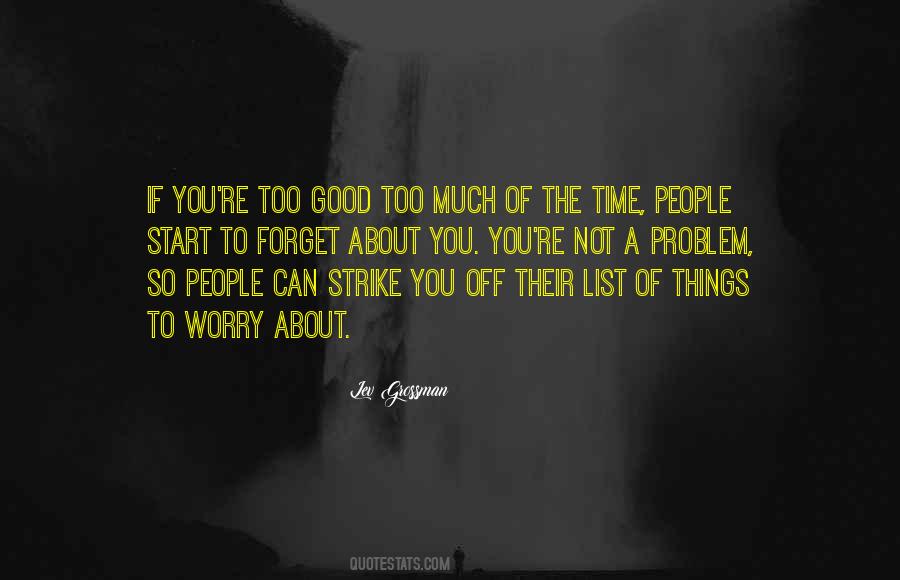 Forget The Problem Quotes #1247629