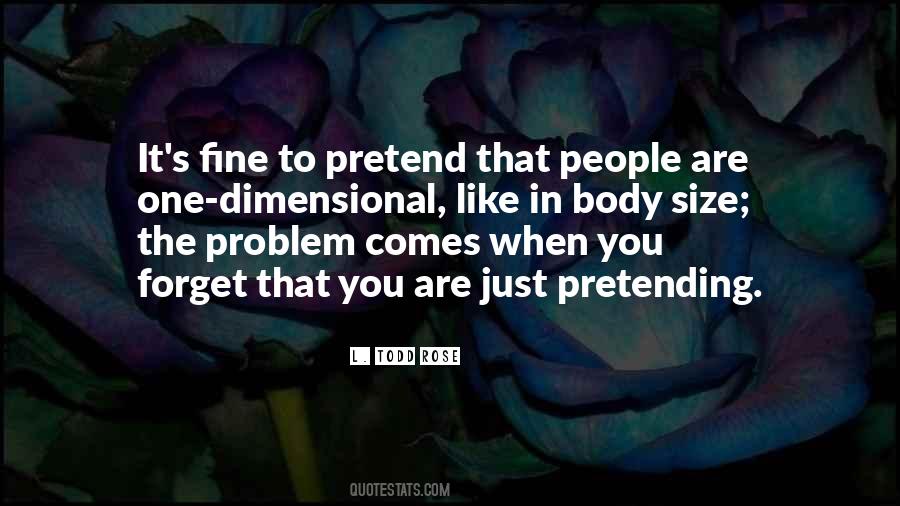 Forget The Problem Quotes #1780006