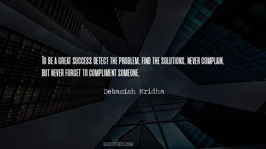 Forget The Problem Quotes #301072