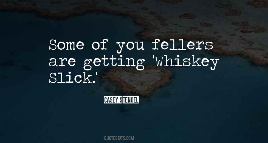 Whiskey Whiskey Quotes #1032622