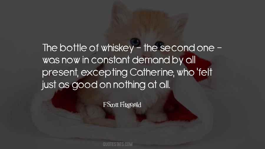 Whiskey Whiskey Quotes #1546812