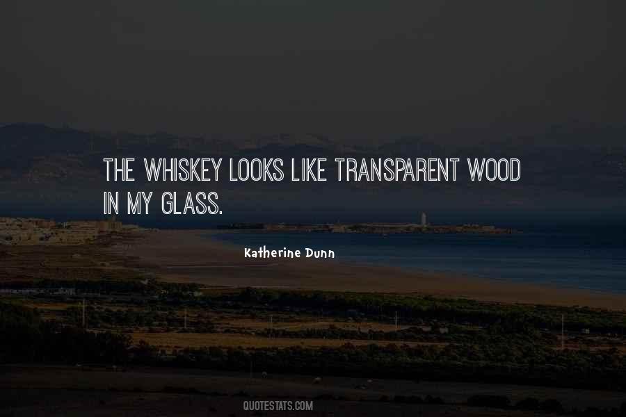 Whiskey Whiskey Quotes #347598