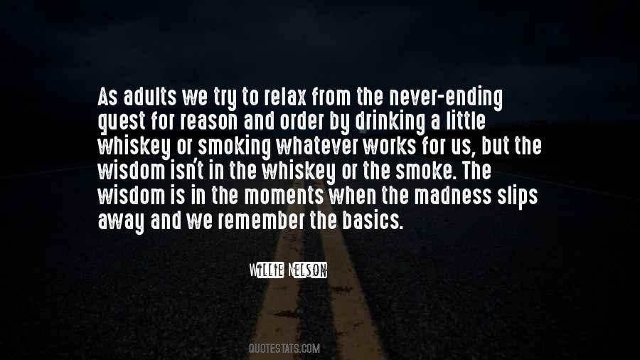 Whiskey Whiskey Quotes #763300