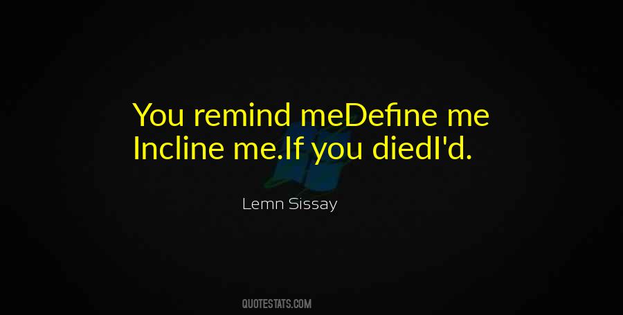 If You Died Quotes #437552