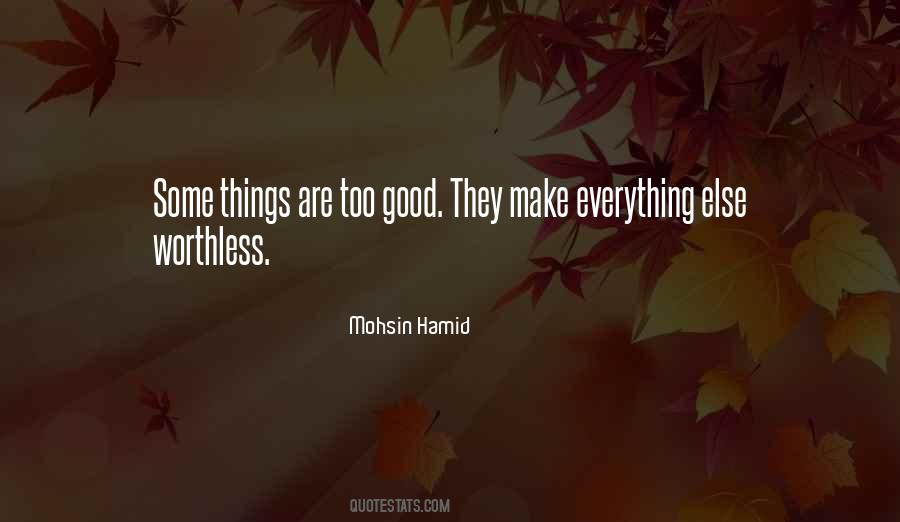 Make It Worth Their While Quotes #35009
