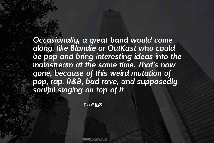 Rap Band Quotes #1484557