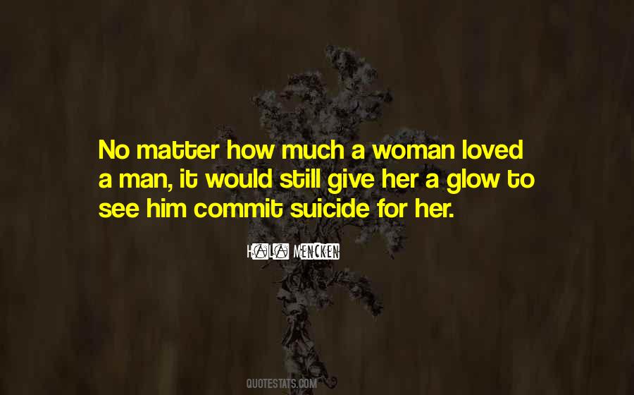Woman Glow Quotes #1790817
