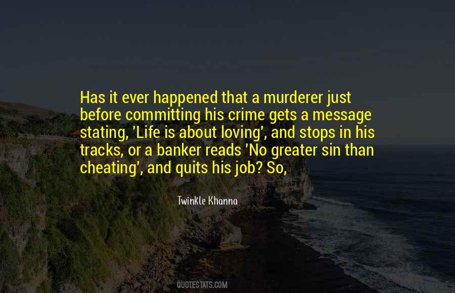 Cheating Is A Sin Quotes #1023625