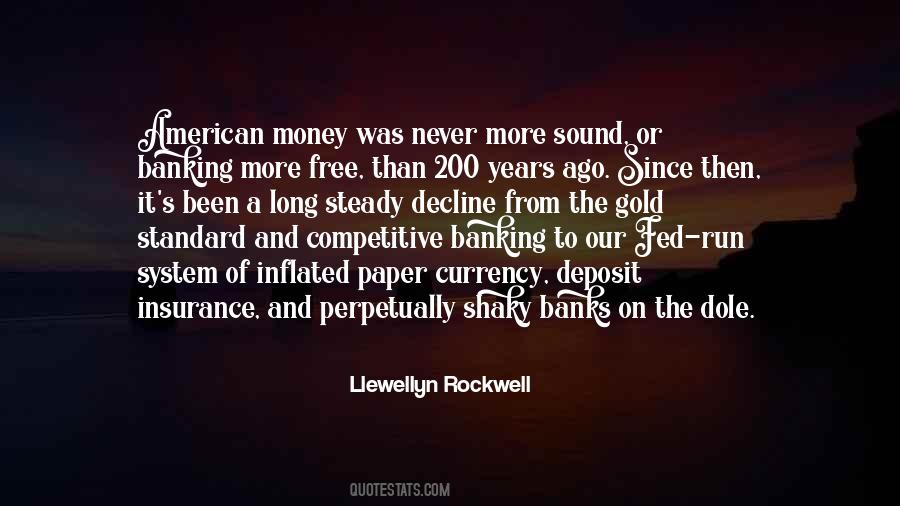 Sound Money Quotes #1803116