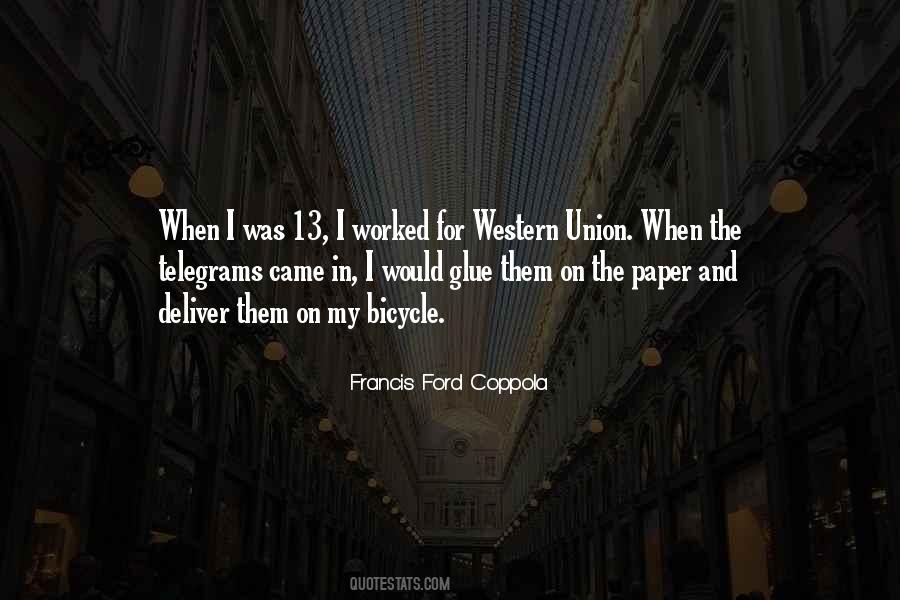 Ford Coppola Quotes #17638