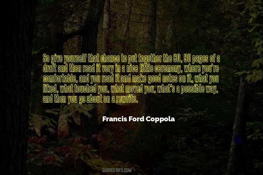 Ford Coppola Quotes #952713