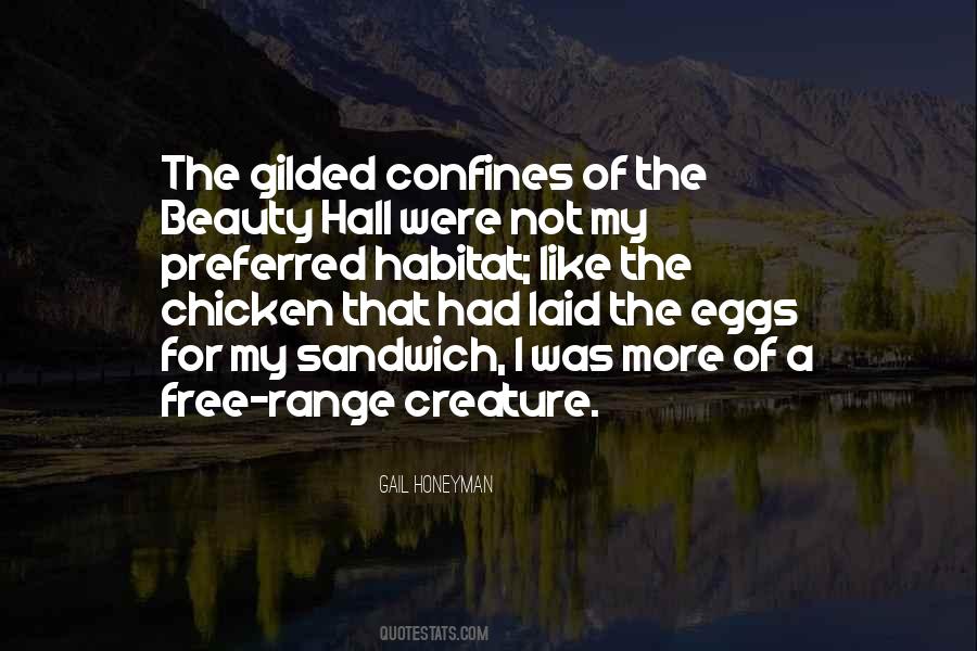 Free Range Chicken Quotes #1529173