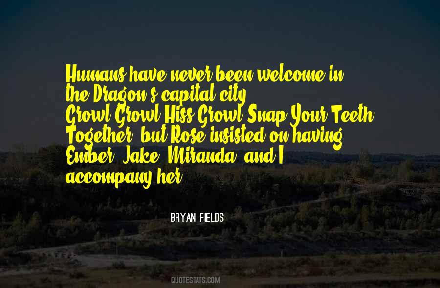 Dragon Teeth Quotes #224051