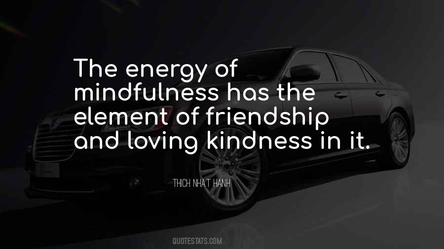 Friendship And Kindness Quotes #1735208