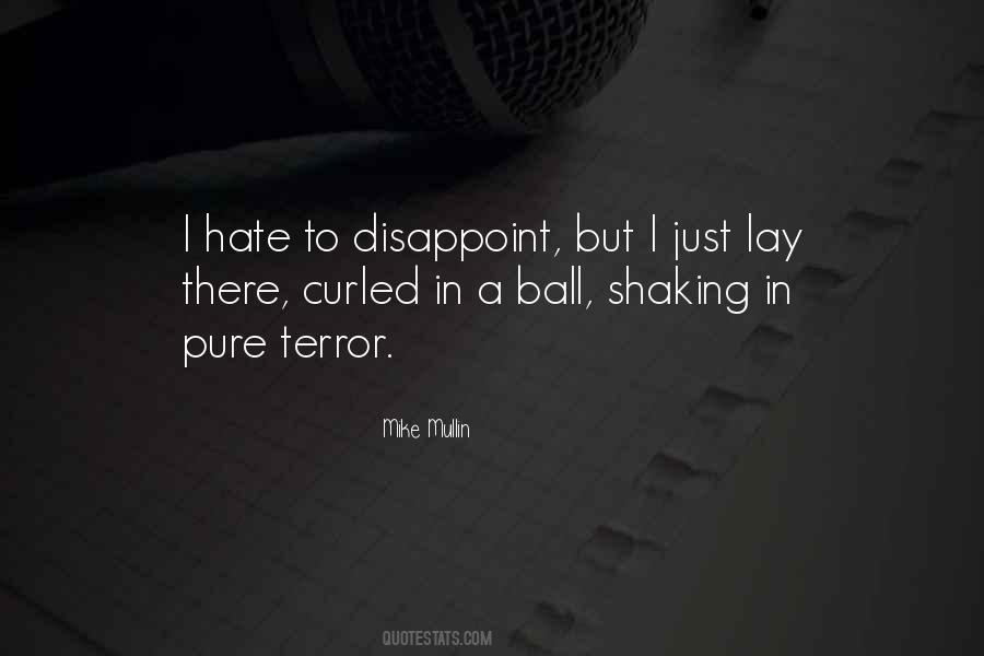 Pure Hate Quotes #1192730