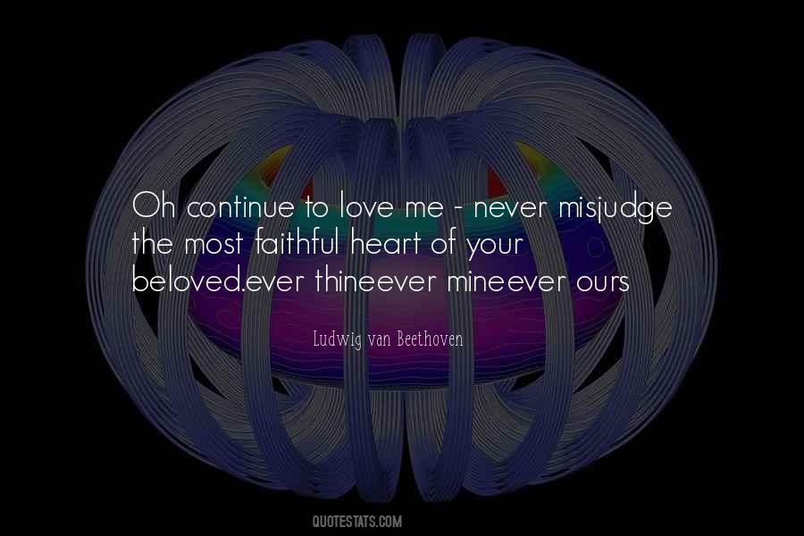 Ever Thine Ever Mine Quotes #1687265