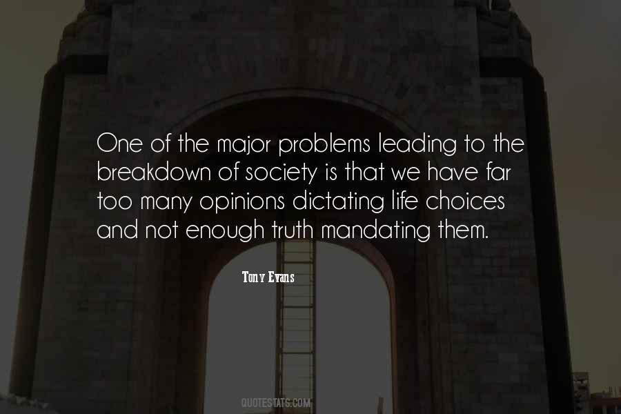 Society Truth Quotes #419237