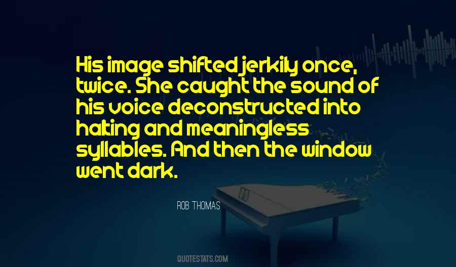 Quotes About Halting #1696638