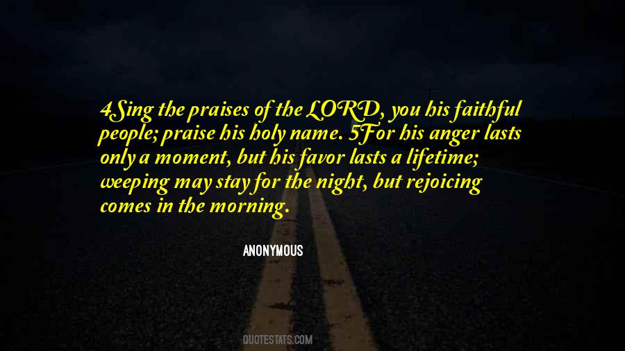 Praises To The Lord Quotes #1878020