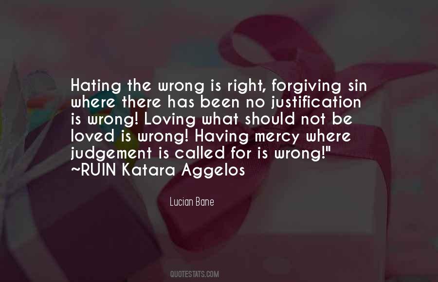 Wrong Is Right Quotes #230960