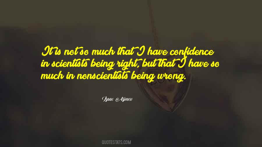 Wrong Is Right Quotes #274557
