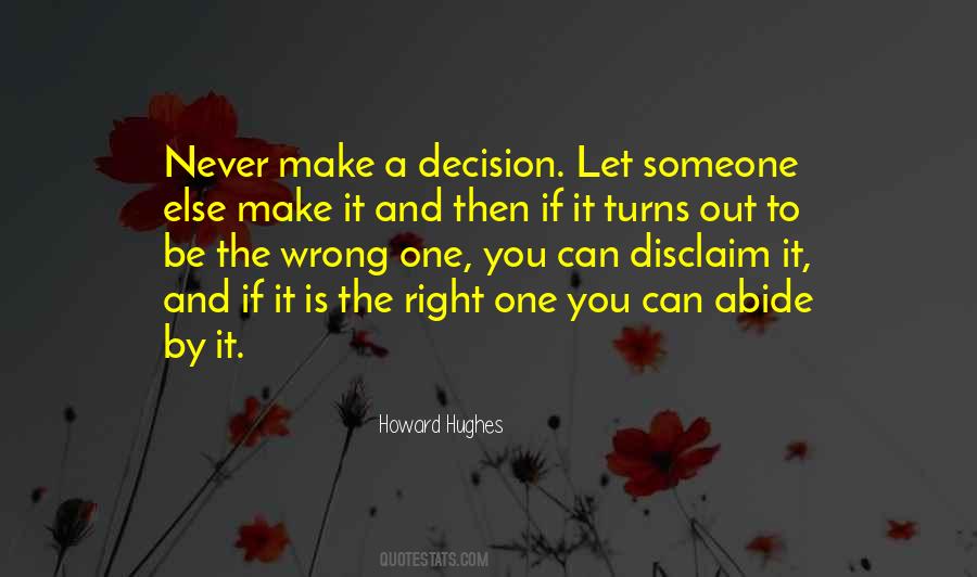Wrong Is Right Quotes #28271
