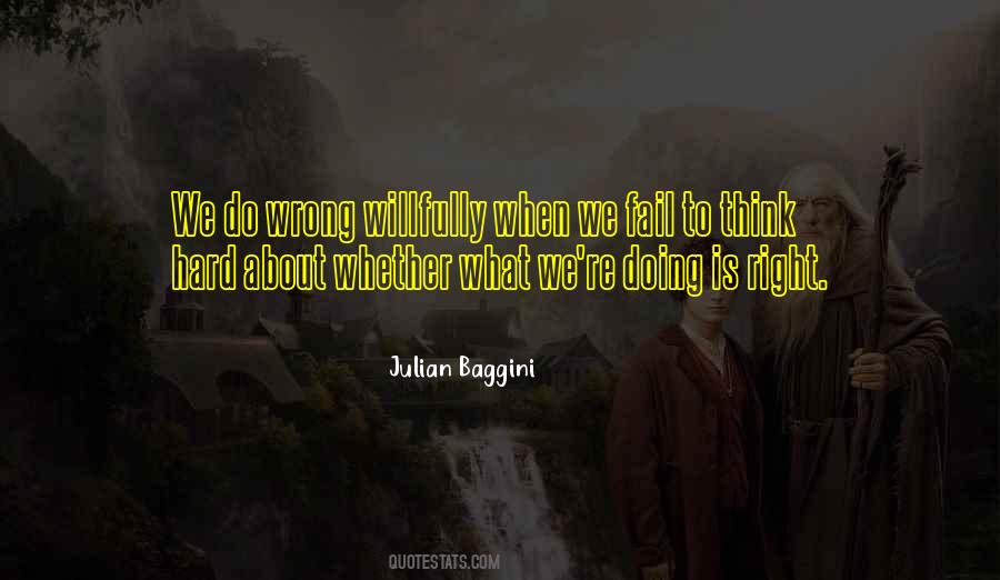 Wrong Is Right Quotes #339939