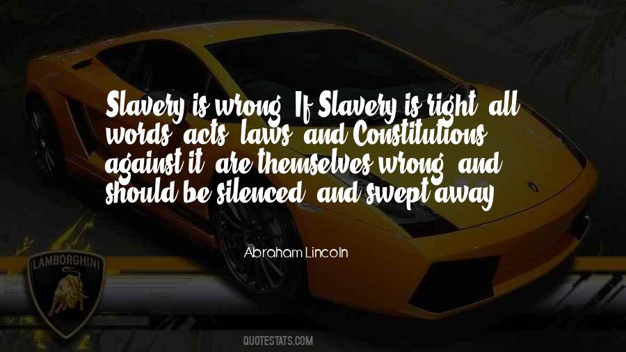 Wrong Is Right Quotes #451094