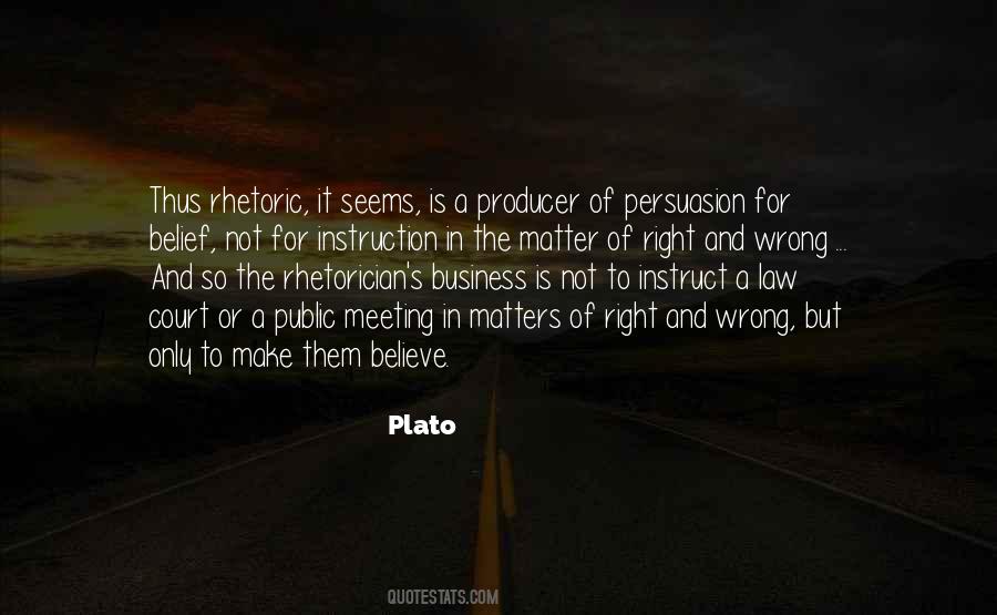 Wrong Is Right Quotes #92136