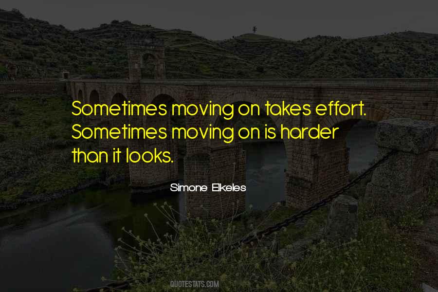 Harder Than It Looks Quotes #1426829
