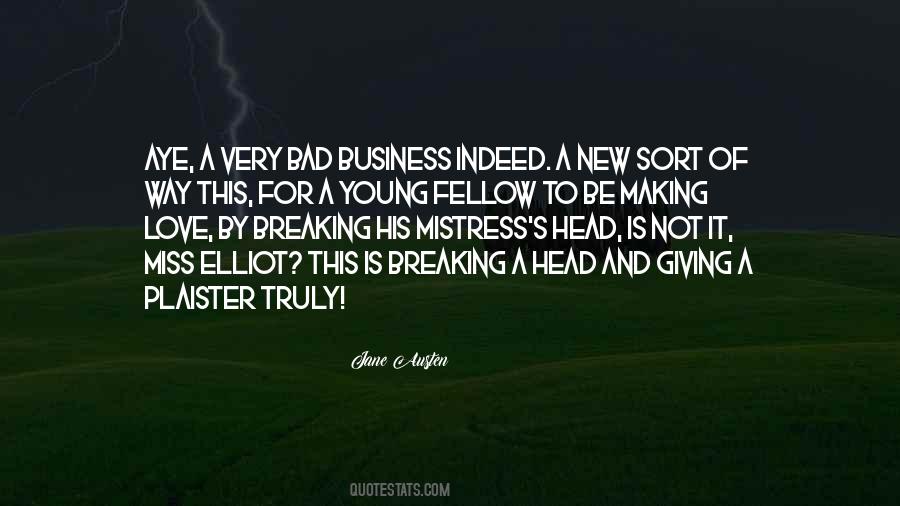 To His Mistress Quotes #1613001