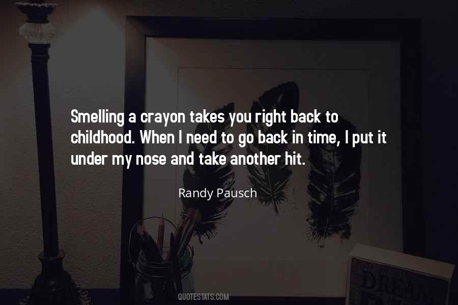 Go Back To Childhood Quotes #1714770