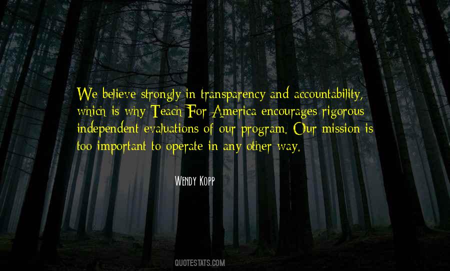 Accountability And Transparency Quotes #1097021