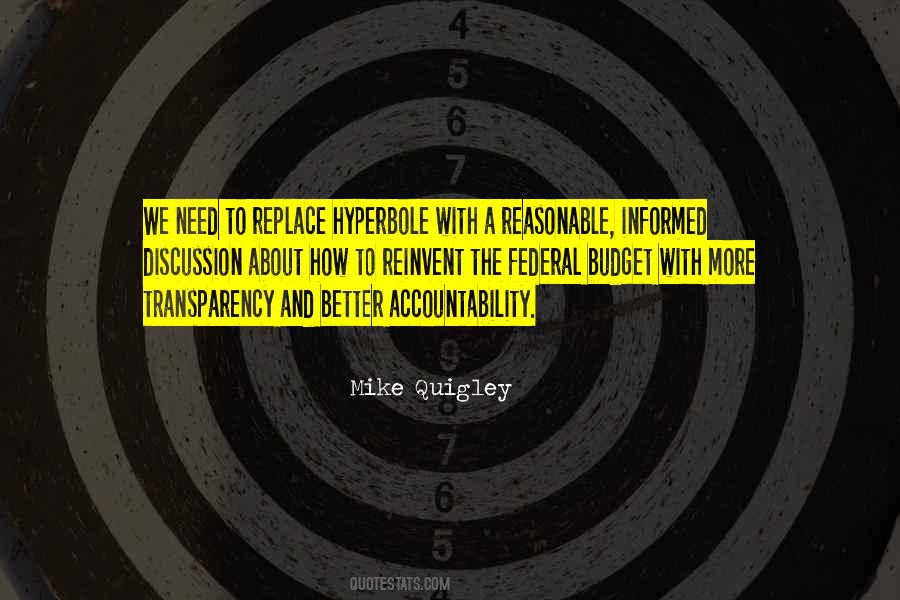 Accountability And Transparency Quotes #1705109