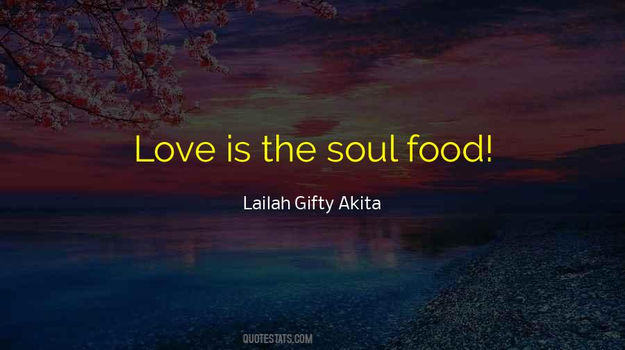 Food Love Life Quotes #1519970