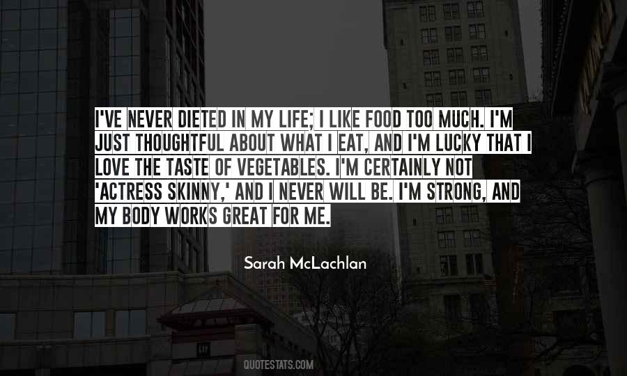 Food Love Life Quotes #278293