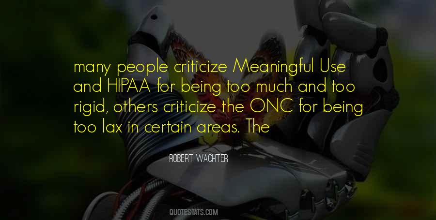 People Who Criticize You Quotes #136350